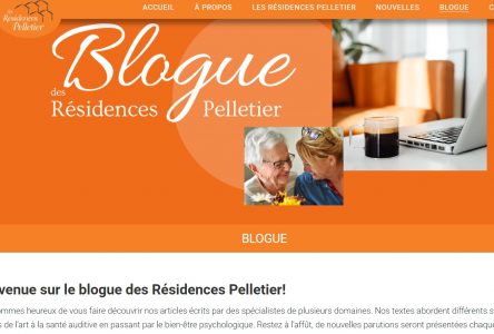 Les Résidences Pelletier lancent un blogue pour outiller les retraités